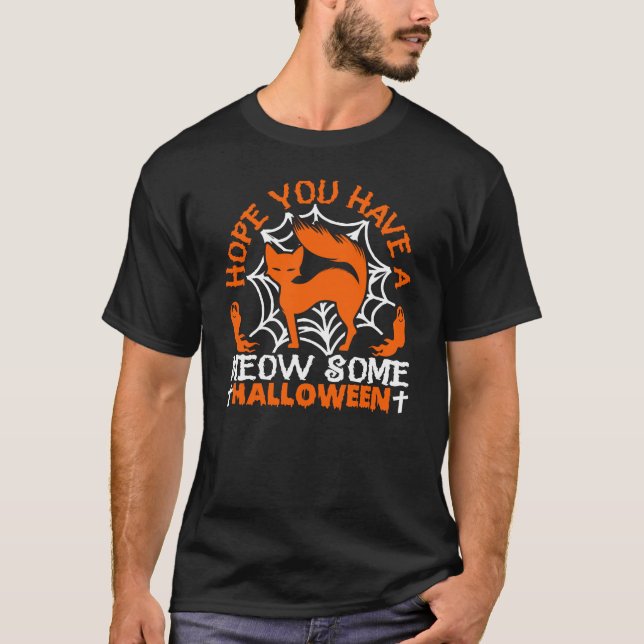 Ich hoffe, du hast ein paar heiße Katzen. T-Shirt (Vorderseite)