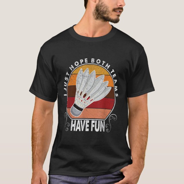 Ich hoffe nur, dass beide Teams Spaß haben Frauen  T-Shirt (Vorderseite)