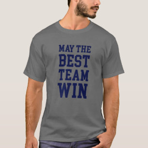 Ich hoffe nur, dass beide Teams Spaß haben könne T-Shirt