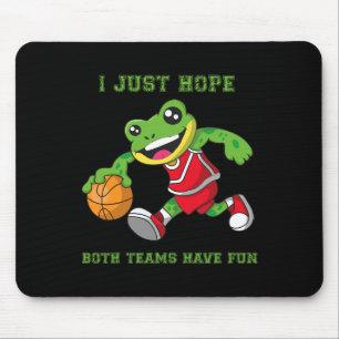 Ich hoffe nur, dass beide Teams Spaß haben Mousepad