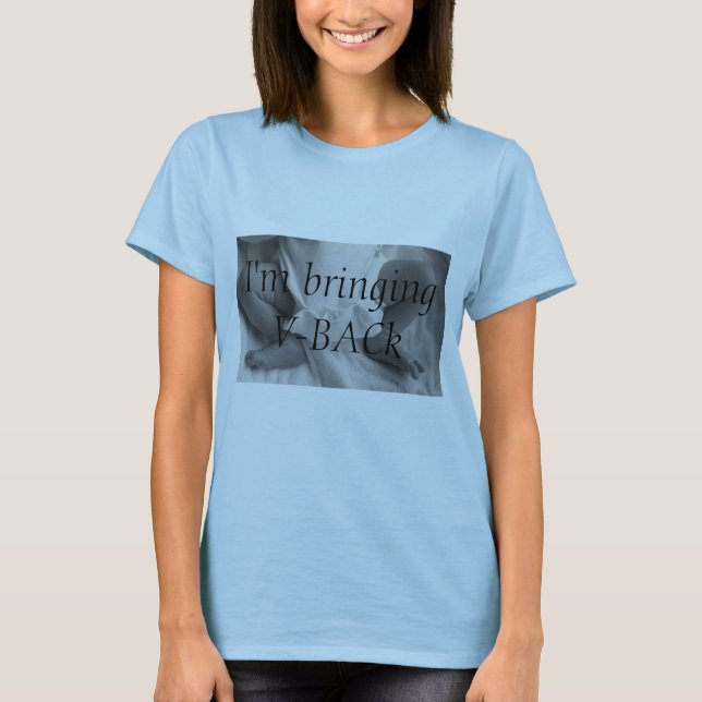 Ich hole V-BACk T-Shirt (Vorderseite)