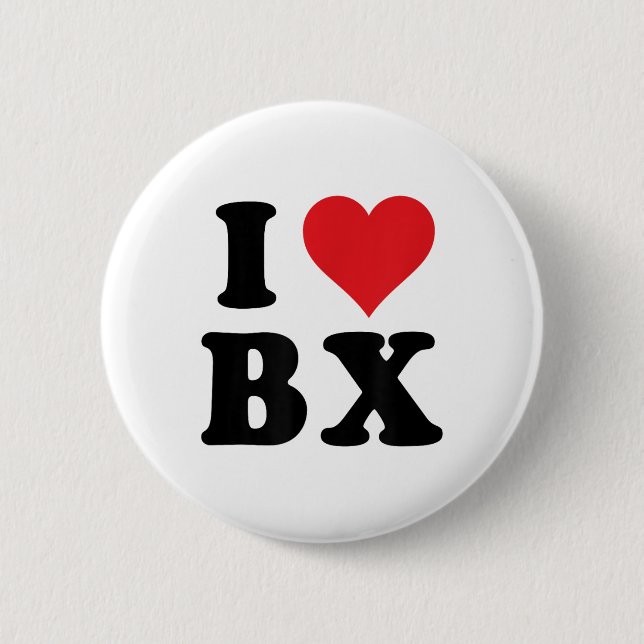 Ich höre Bx-Initialen I Liebe B.x. Button (Vorderseite)