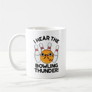 Ich höre den Bowling Thunder Funny Sports Puff Kaffeetasse
