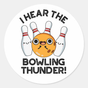 Ich höre den Bowling Thunder Funny Sports Puff Runder Aufkleber