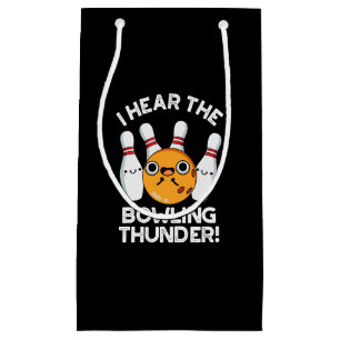 Ich höre den Bowling Thunder Sports Pun Dark BG Kleine Geschenktüte
