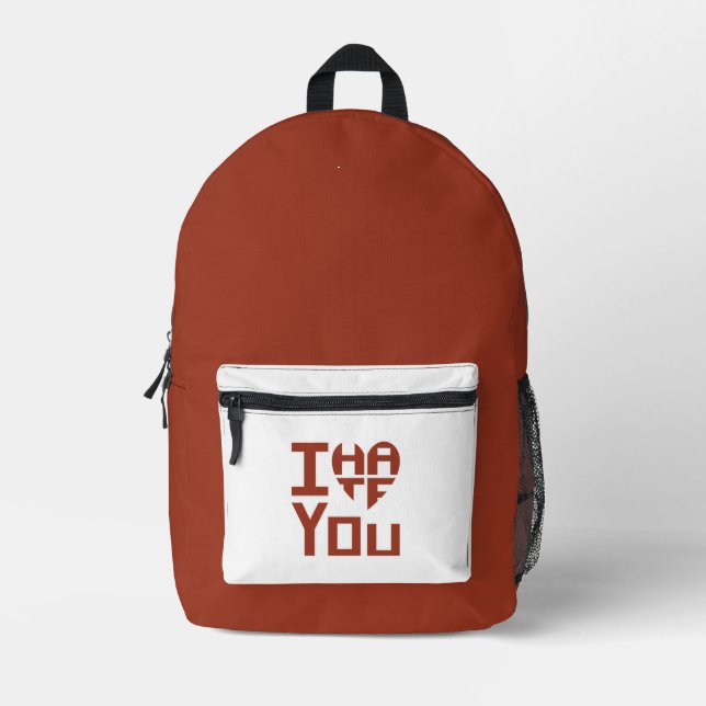 Ich höre dich, aber ich hasse dich bedruckter rucksack (Vorderseite)