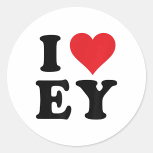 Ich höre Ey Initials I Liebe E.y erste und letzte  Runder Aufkleber