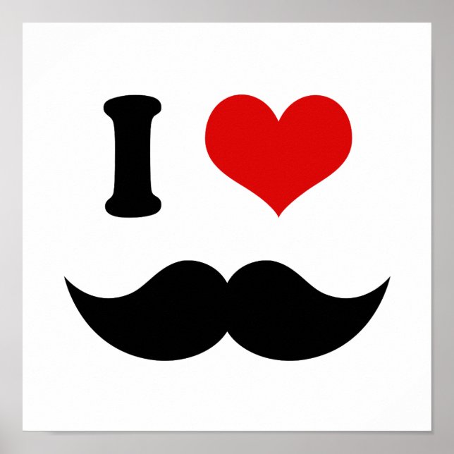 Ich höre ich Liebe Black Mustache Poster (Vorne)