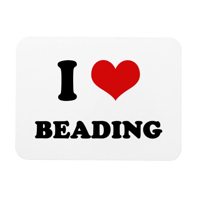 Ich höre Liebe Beading Magnet (Horizontal)