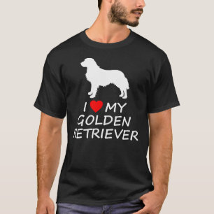 Ich höre Liebe mein Golden Retriever Hund 531 T-Shirt