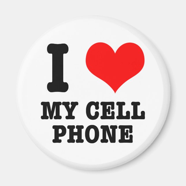 ICH HÖRE (LIEBE) mein Handy Magnet (Vorne)