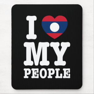Ich höre (Liebe) meine Lao-Leute Mousepad
