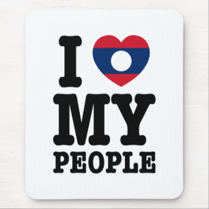 Ich höre (Liebe) meine Lao-Leute Mousepad
