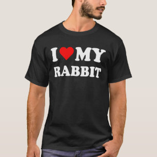 Ich höre mein Kaninchen Ich Liebe meine Kaninchen T-Shirt
