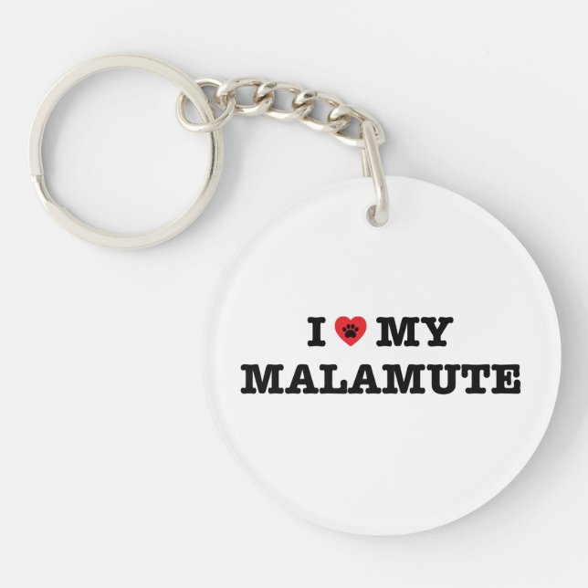 Ich höre mein Malamute Schlüsselanhänger (Vorderseite)