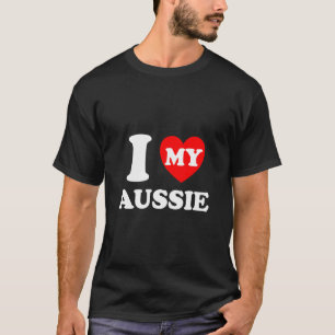 Ich höre meine Aussie I Liebe My Aussie T-Shirt