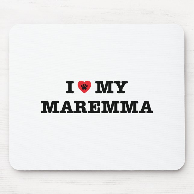 Ich höre meine Maremma Mousepad (Vorne)