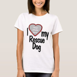 Ich höre meinen Rettungshund - das Foto Ihres Haus T-Shirt