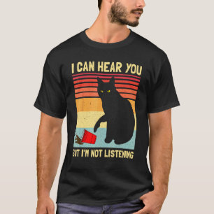 Ich höre nicht zu Vintage Schwarze Katze Kaffee K T-Shirt