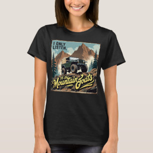 Ich höre nur den Bergziegen zu T-Shirt