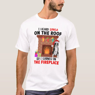 Ich hörte den Weihnachtsmann auf dem Dach, also dr T-Shirt