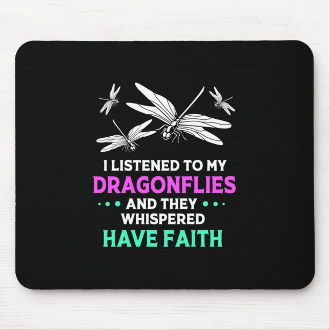 Ich hörte meinen Libellen zu. Mousepad (Vorne)