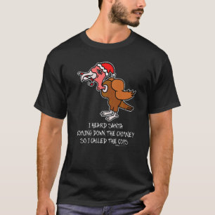 Ich hörte Santa, wie er Truthahn Anti Weihnachten  T-Shirt