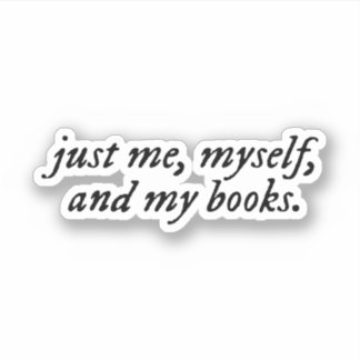 Ich, ich selbst und meine Bücher Aufkleber