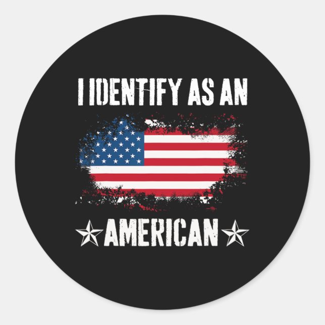 Ich identifiziere mich als amerikanischer Flaggena Runder Aufkleber (Vorderseite)