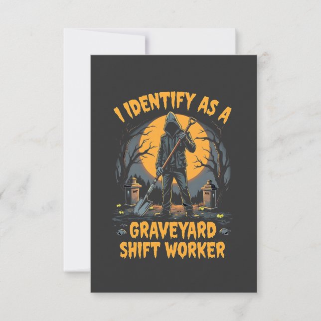 Ich identifiziere mich als Graveyard Shift Worker  RSVP Karte (Vorderseite)