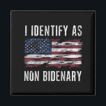 Ich identifiziere mich als nicht-bidenare Patriot- Magnet<br><div class="desc">Ich identifiziere mich als nicht-bidenarisches Patriot-amerikanisches Flag am 4. Juli</div>