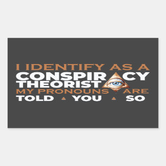 Ich identifiziere mich als Verschwörungstheoretike Rechteckiger Aufkleber