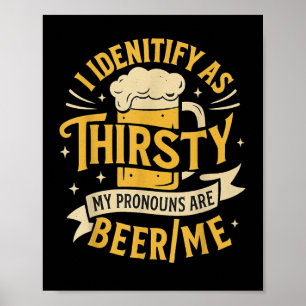 Ich identifiziere, wie dreist meine Pronomen sind  Poster