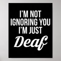 Ich ignoriere dich nicht im bloßen Deaf Deaf-Mute