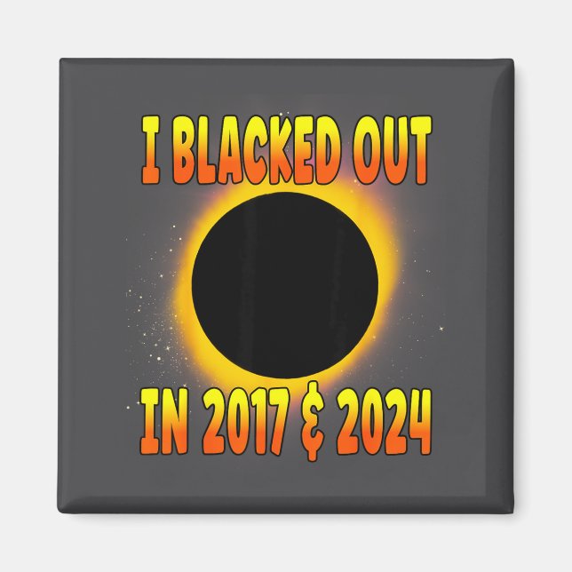 Ich in Blacked Out 2017 Total Solar Magnet (Vorne)