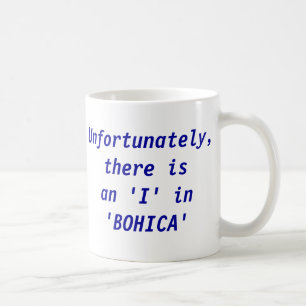 "Ich" in BOHICA Kaffeetasse