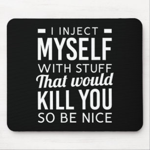 Ich injiziere mir mit Betäubungsmittel Typ 1 Diabe Mousepad