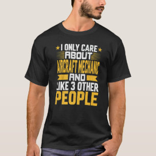 Ich interessiere mich nur für den Mechaniker und w T-Shirt