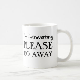 Ich introverting, gehe bitte weg kaffeetasse