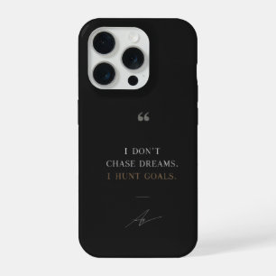 Ich jage keine Träume, ich jage Ziele Motivational iPhone 15 Pro Hülle