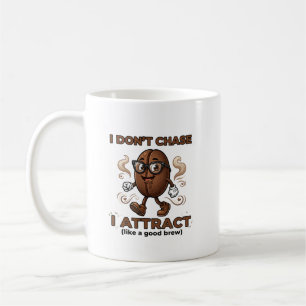 Ich jage nicht, ich ziehe an kaffeetasse