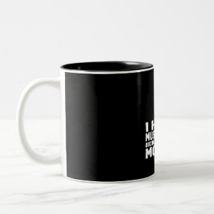Ich jage Pilze, weil ich keine Rubel habe Zweifarbige Tasse
