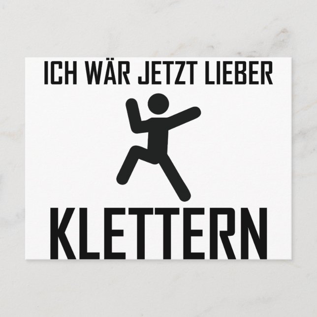 ich jetzt lieber klettern postkarte (Vorderseite)