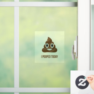 Ich Kackte heute Funny Brown Emoji  Fensteraufkleber