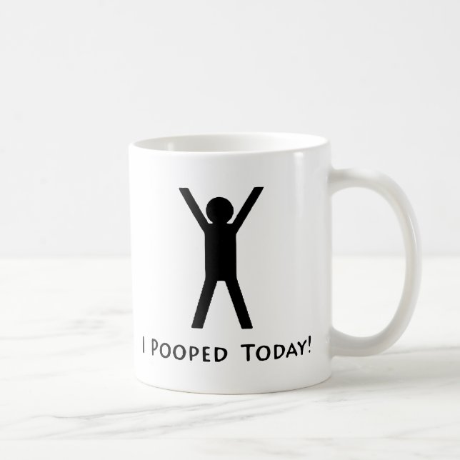 Ich kackte heute kaffeetasse (Rechts)