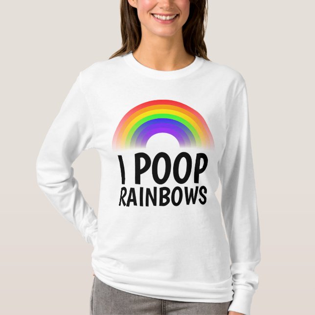 Ich KACKTE RAINBOWS Funny T - Shirt (Vorderseite)
