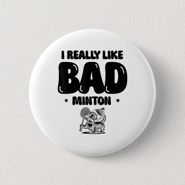 Ich kam am Shuttle Badminton Player herunter Button (Vorderseite)