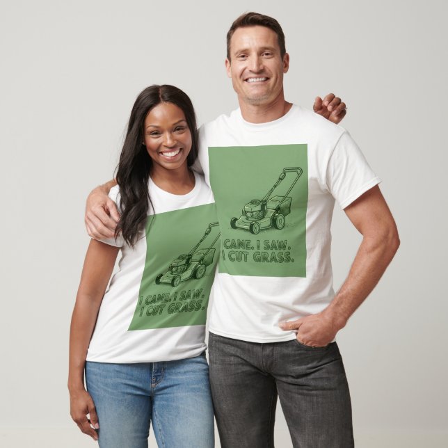 Ich kam. Ich habe gesehen. Ich schneide Gras. T-Shirt (Unisex)