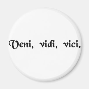 Ich kam, ich sah, ich eroberte magnet