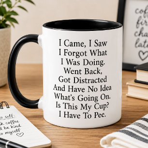 Ich kam, ich sah, ich vergaß, was ich lustig macht zweifarbige tasse